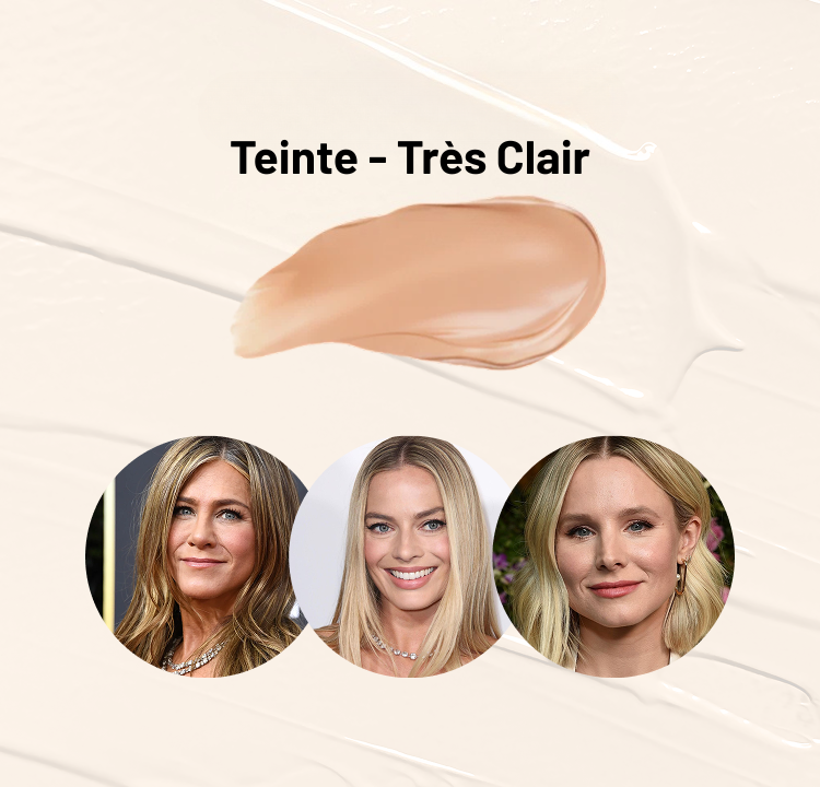 Teinte Très Clair — Fair